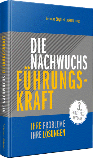 Buchansicht: Die Nachwuchs-Führungs­kraft, 3. erweiterte Auflage